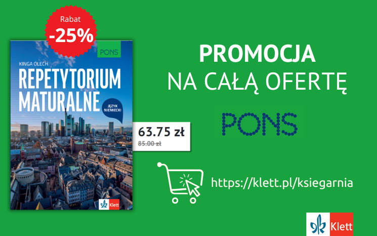 Przygotowujesz uczniów do matury z języka niemieckiego? Chcesz, aby osiągnęli jak najlepsze wyniki? Poleć im nasze "Repetytorium maturalne". Teraz  dostępne w atrakcyjnej cenie z rabatem -25% w ramach promocji na całą ofertę PONS. Promocja trwa do 31 października. Uzupełnij swoją biblioteczkę metodyczną, bibliotekę szkolną lub poleć nasze publikacje uczniom!