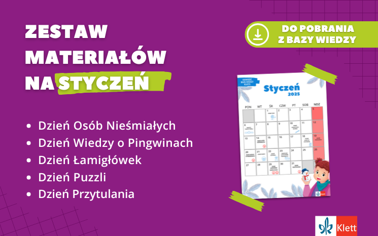 Przejdź do Bazy Wiedzy i pobierz styczniową kartkę z kalendarza, wzbogaconą o dodatkowe materiały, idealne do wykorzystania podczas zajęć z przedszkolakami.