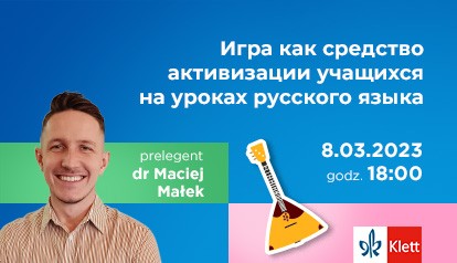 Kolejne webinarium dla nauczycieli języka rosyjskiego!