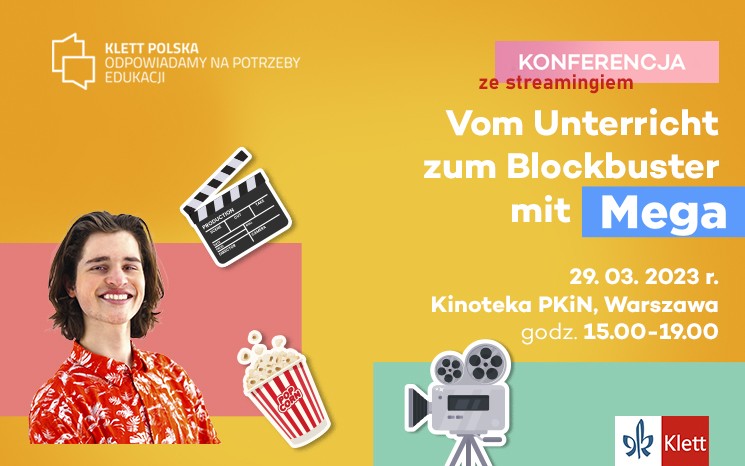 Chcesz się dowiedzieć, jak zamienić zwykłą lekcję niemieckiego w hit kinowy? Weź udział w konferencji pt. „Vom Unterricht zum Blockbuster mit MEGA“, która odbędzie się już 29.03 o godzinie  15:00.