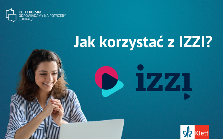 Pracujesz z serią Ideal!, Magnet, Mega lub #russkij jazyk? Dowiedz się, jak korzystać z platformy IZZI, na której znajdziesz materiały interaktywne dla tych tytułów.